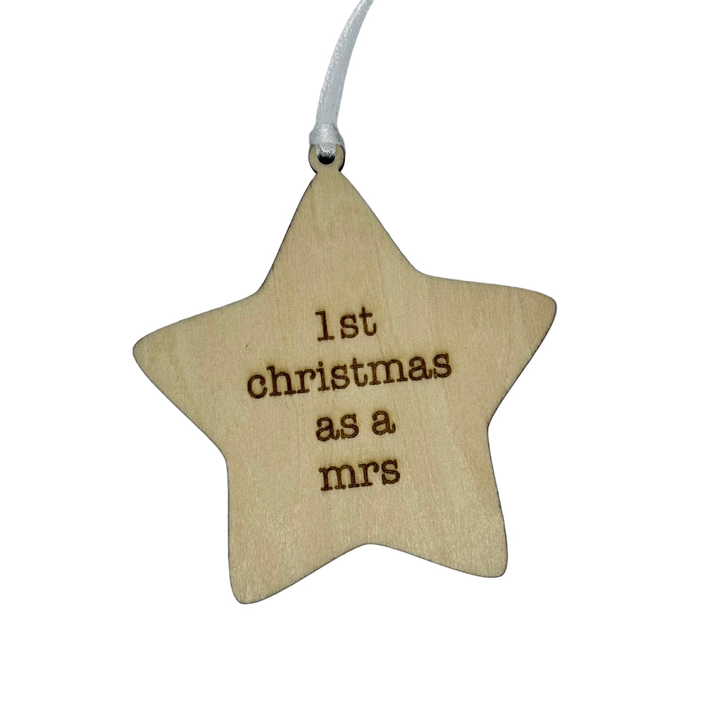 '1st Christmas as a Mrs' Hanging Wooden Christmas Star Decoration
