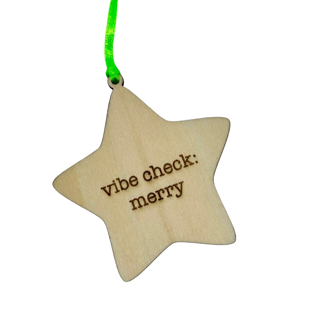 'Vibe Check: Merry' Hanging Wooden Christmas Star Decoration