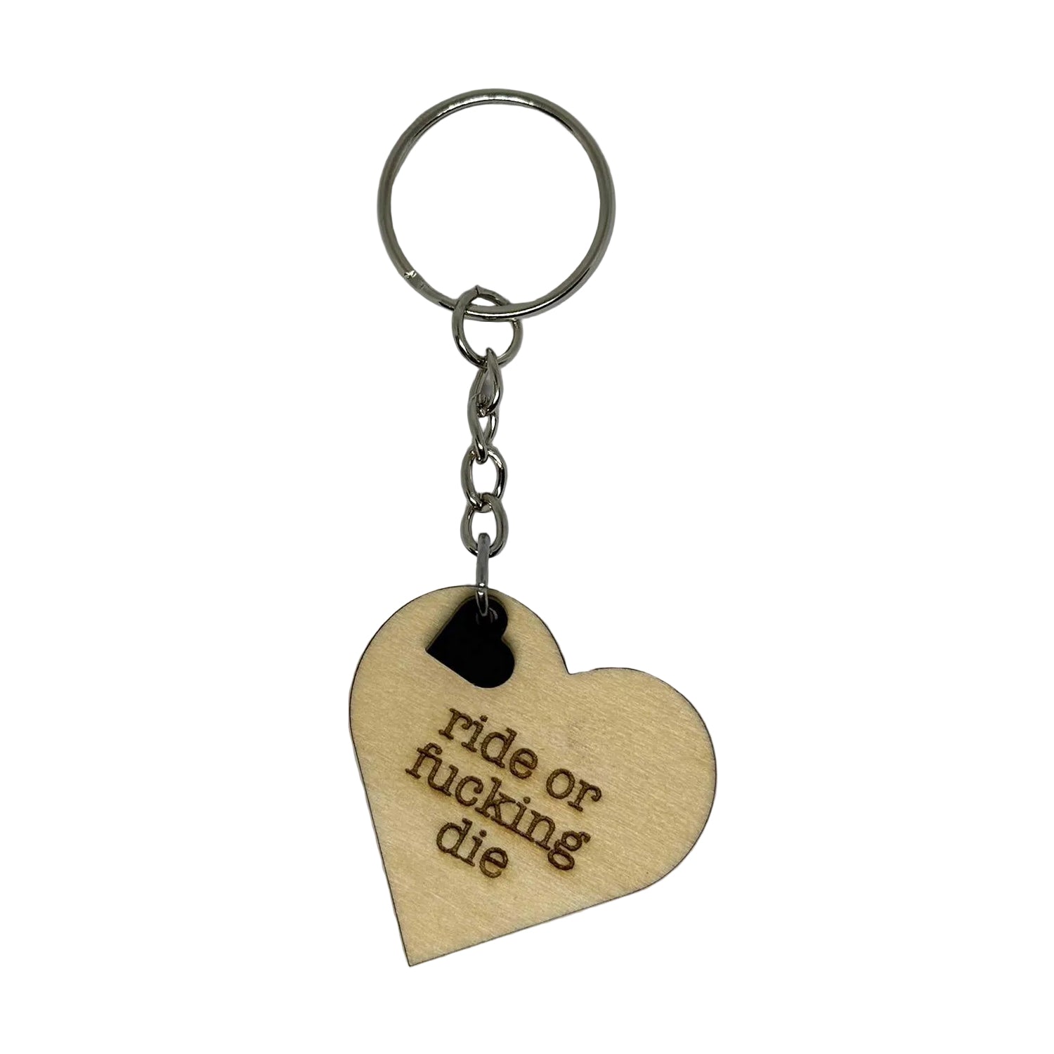 Ride or Fucking Die Keyring – Ride or Die Heart Gift