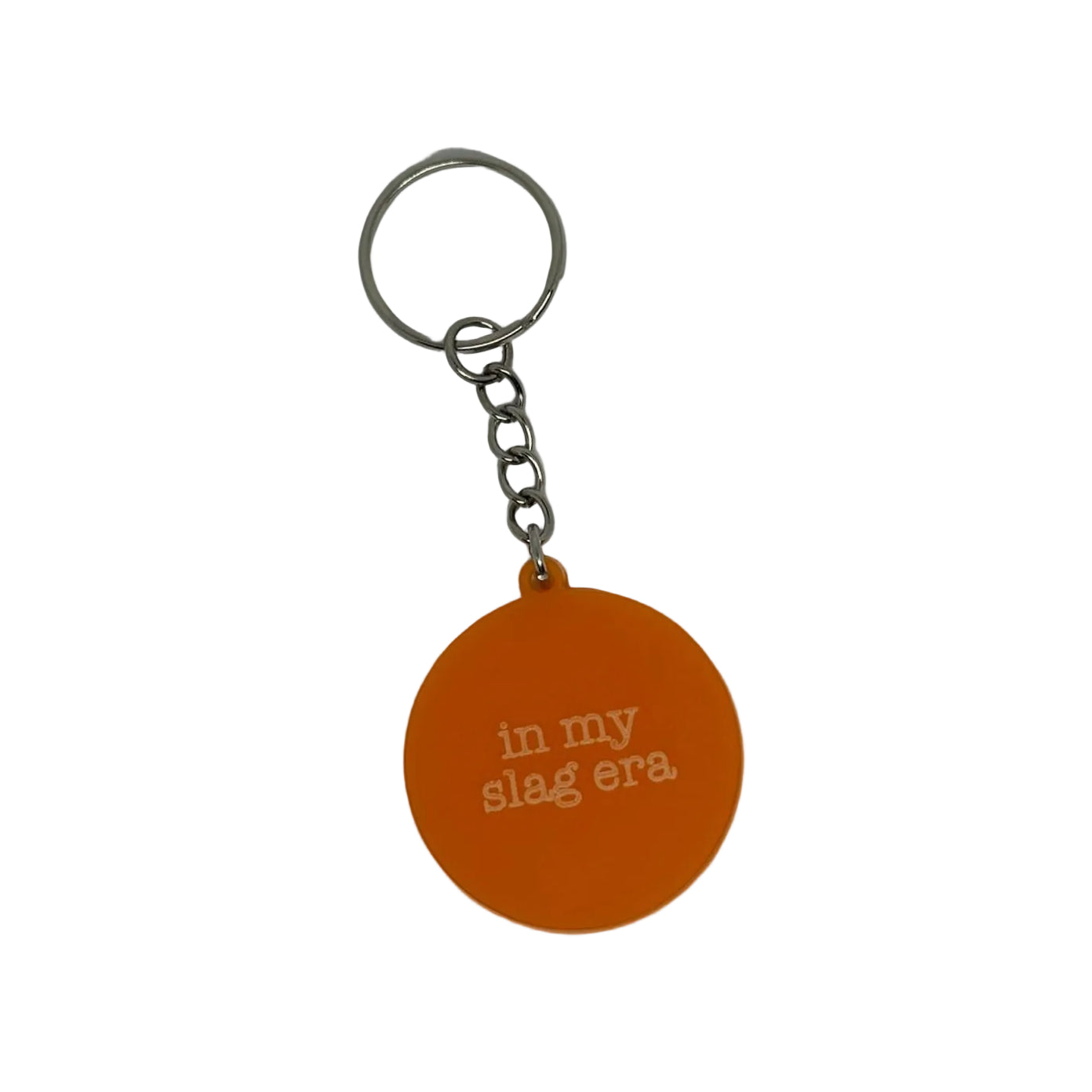 In My Slag Era Keyring – Rude Sweary Gift