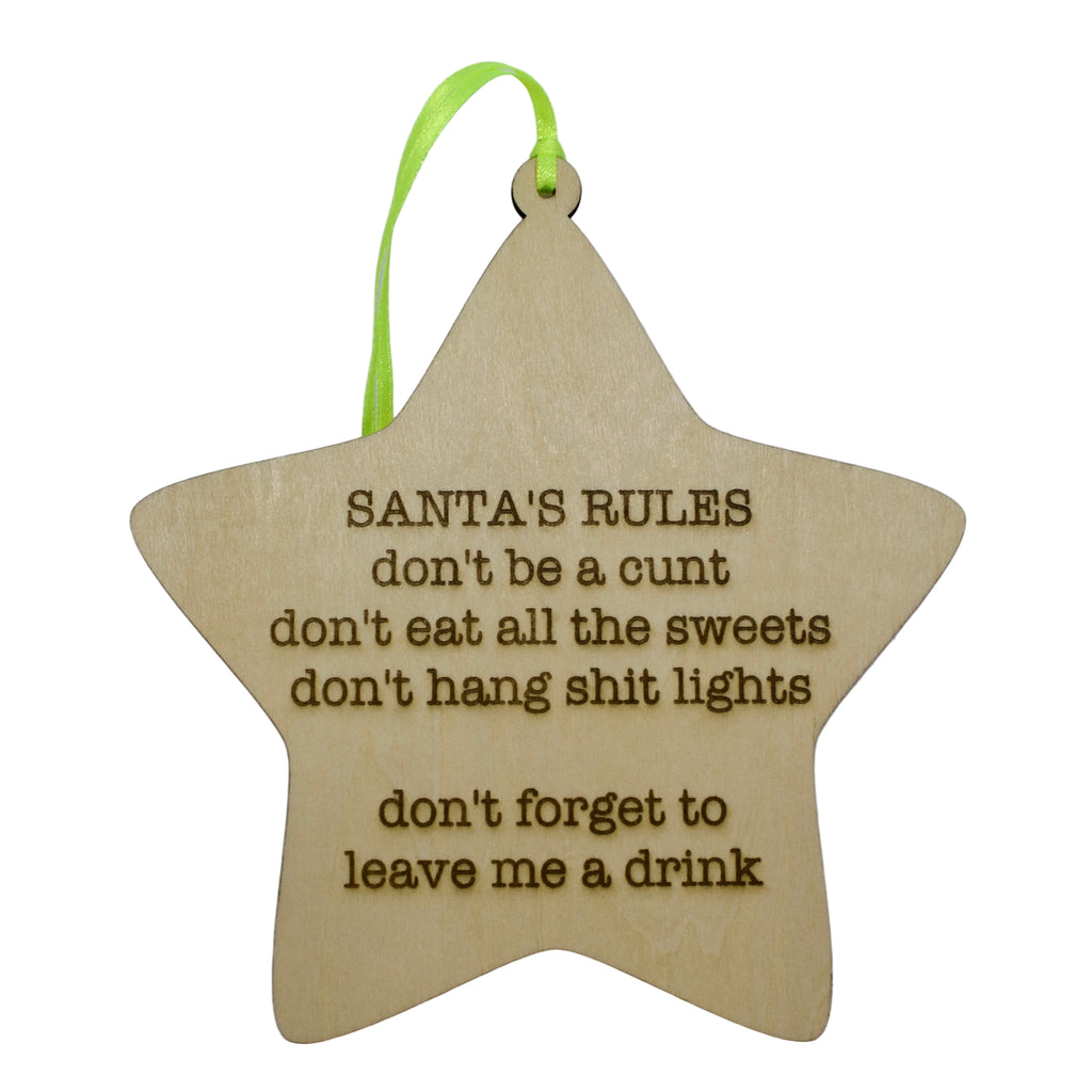 'Santa's Rules - don't be a cunt' Hanging Wooden Christmas Star Sign