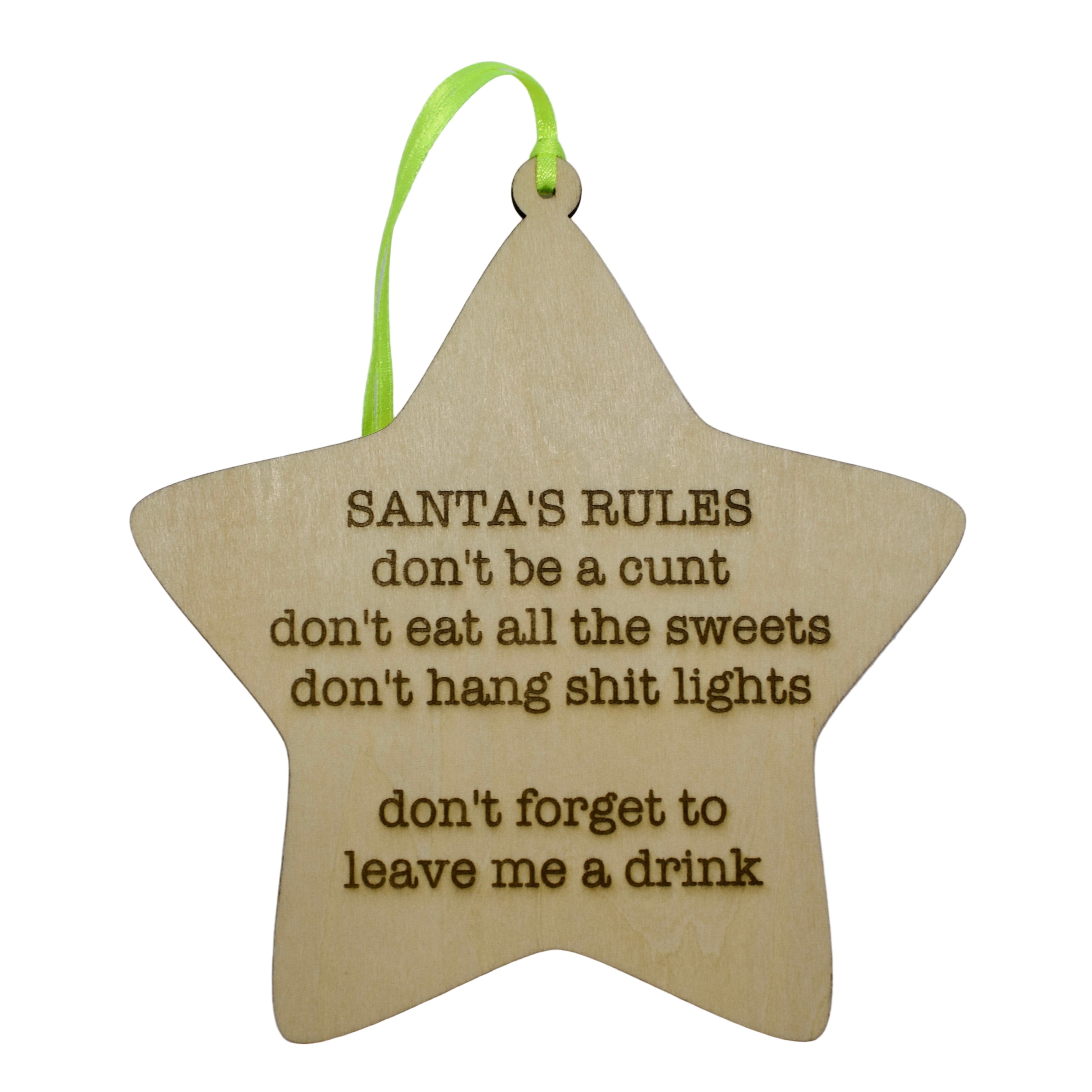 'Santa's Rules - don't be a cunt' Hanging Wooden Christmas Star Sign